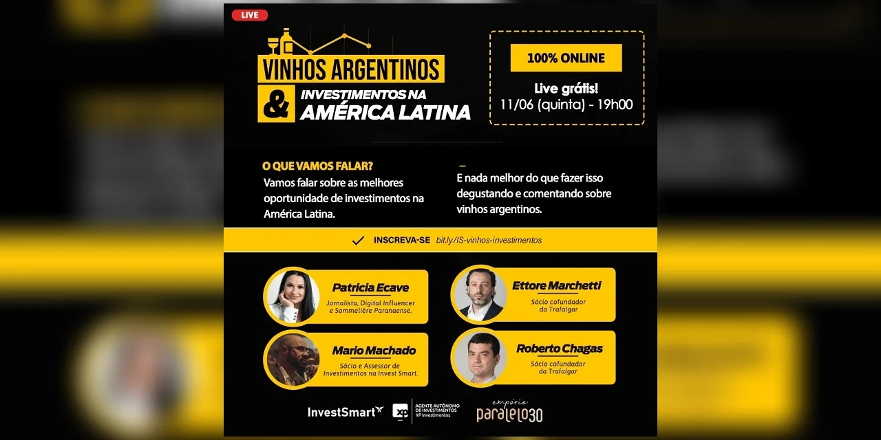 Vinhos & Viagens: Vinhos Argentinos e Investimentos na América Latina
