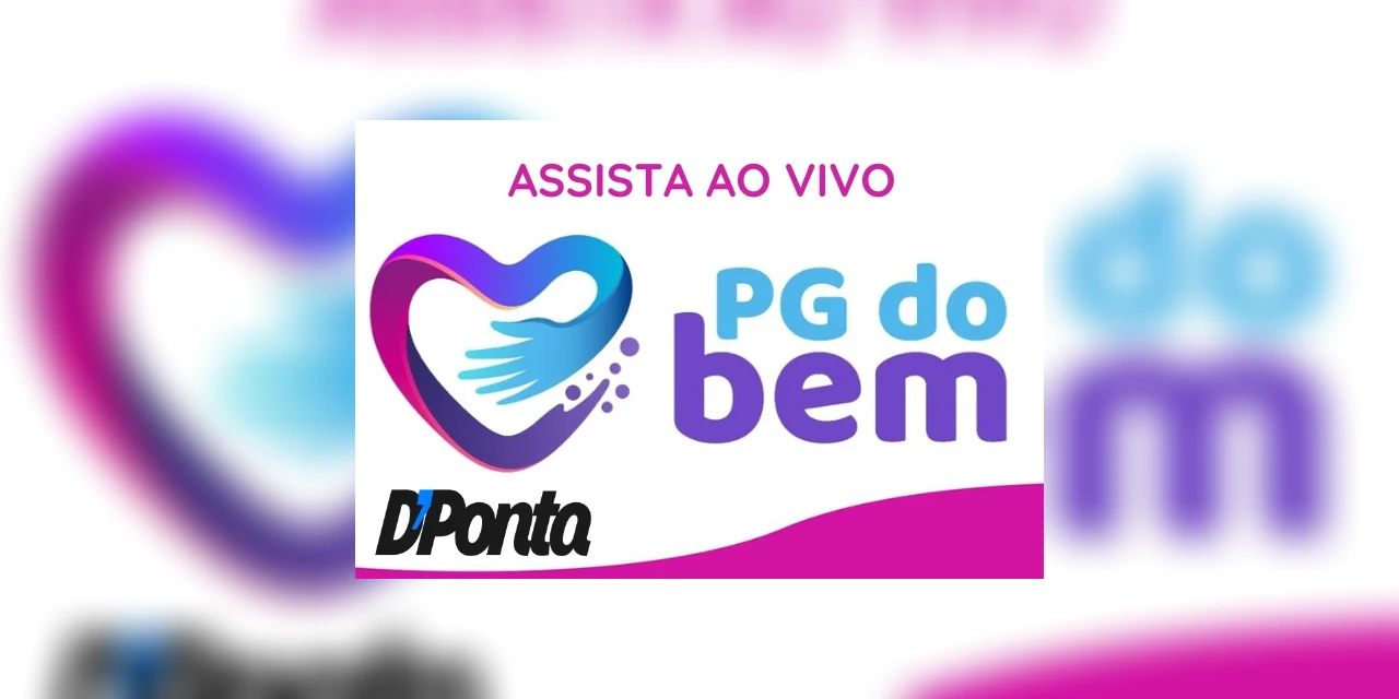 Vídeo: Assista novamente a live 'PG do Bem'!