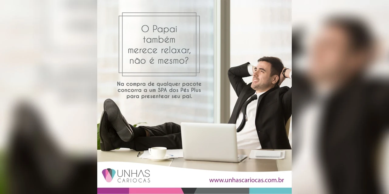 Unhas Cariocas realiza promoção para Dia dos Pais