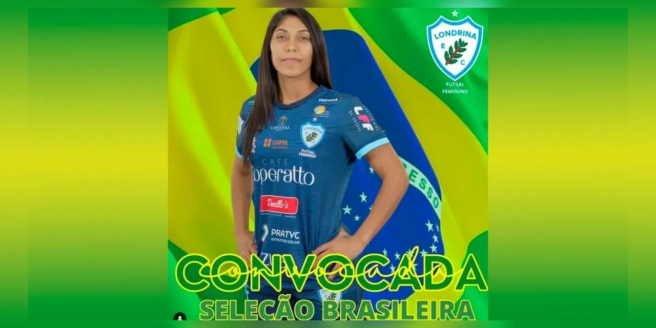 Atletas de equipes paranaenses são convocadas para a Seleção Brasileira de Futsal