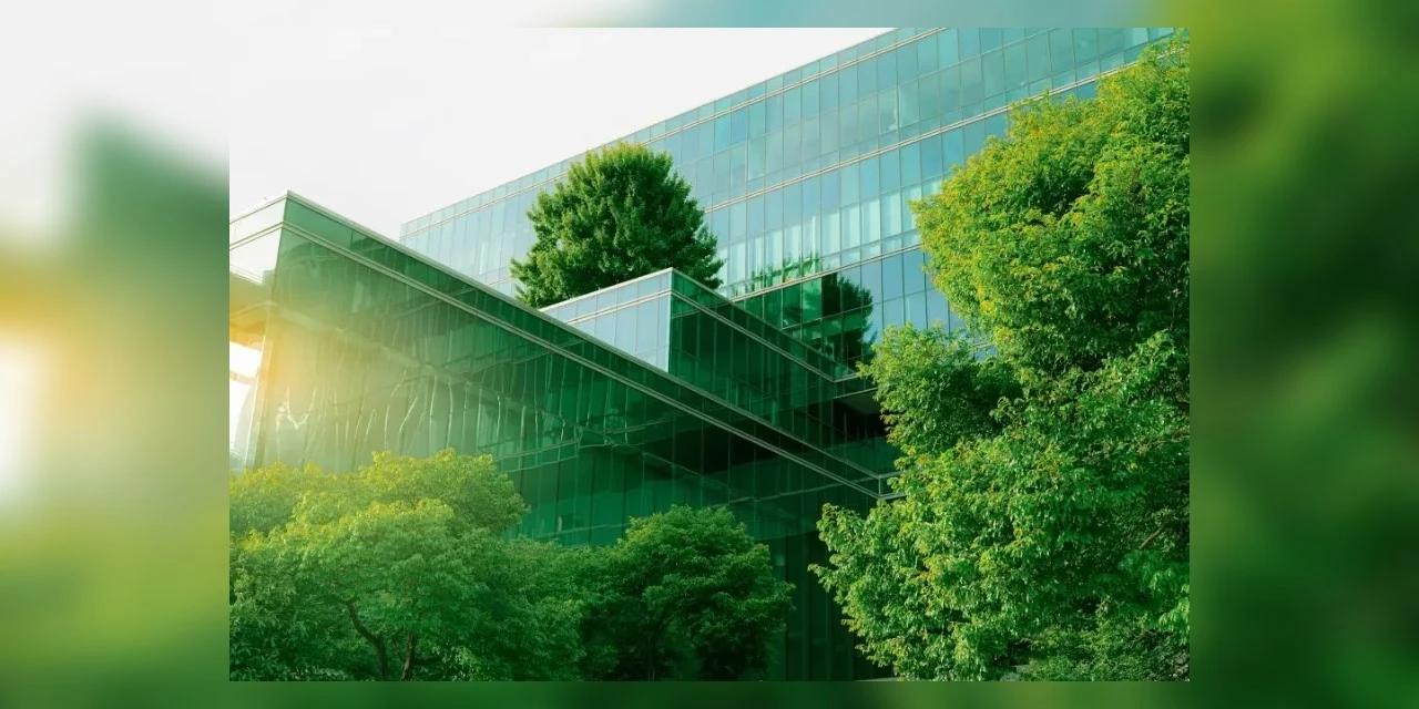 Informe Bazacon: Como os edifícios verdes beneficiam o planeta, as pessoas e os negócios