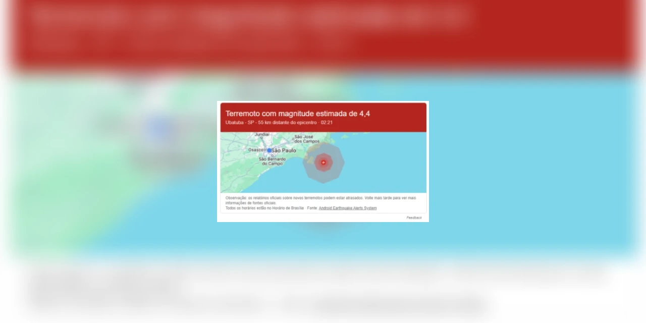 Google alerta para terremoto no litoral do Brasil; USP aponta 'fake'