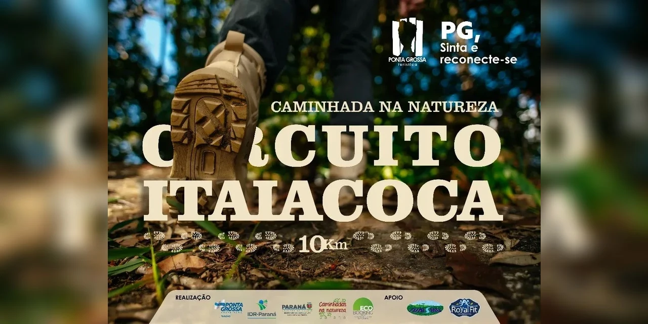 Ponta grossa promove 5ª Caminhada na Natureza em Itaiacoca